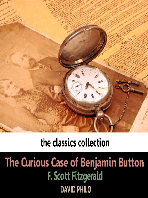 Détails du titre pour The Curious Case of Benjamin Button par Francis Scott Fitzgerald - Disponible